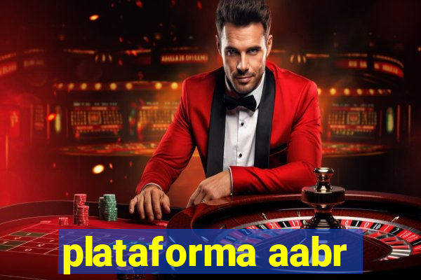 plataforma aabr